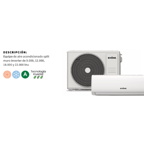 AIRE ACONDICIONADO SPLIT INVERTER 23000BTU KHONE